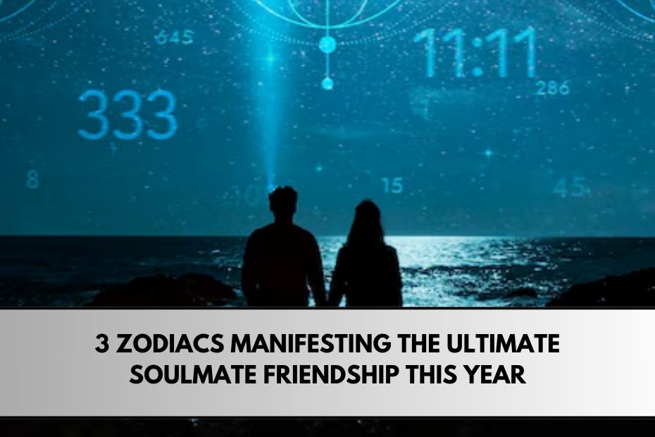 3 Zodiacs Manifesting The Ultimate Soulmate Friendship This Year