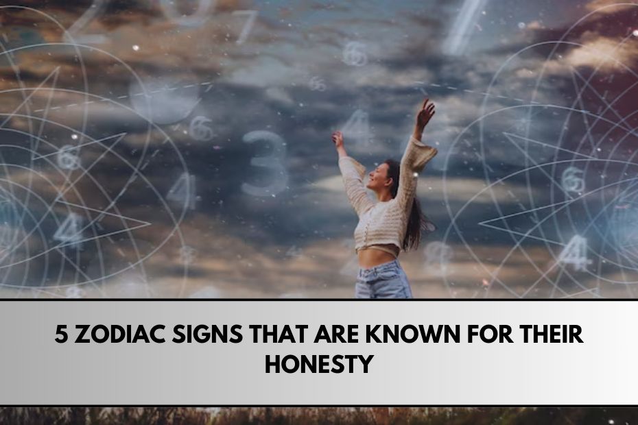 5 Zodiac Signs That Are Known for Their Honesty