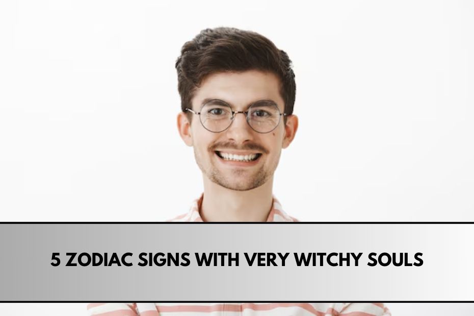 5 Zodiac Signs With Very Witchy Souls