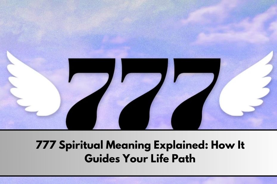 777 Spiritual Meaning