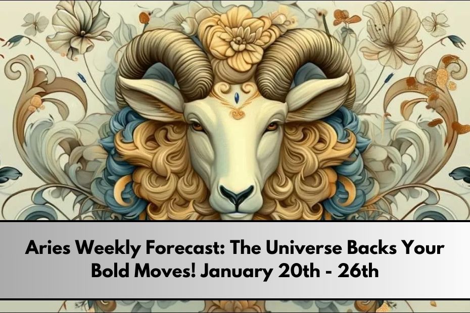 Aries Weekly Forecast