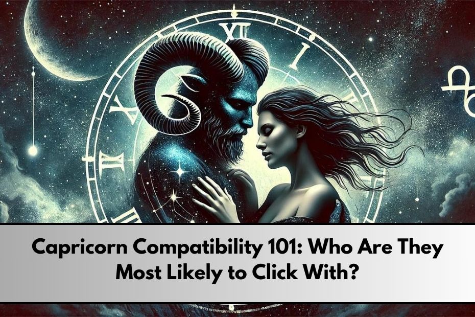 Capricorn Compatibility