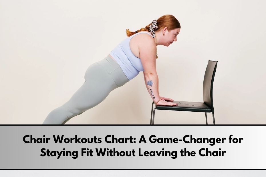 Chair Workouts Chart