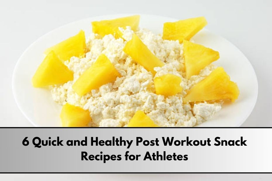 Post Workout Snack Recipes