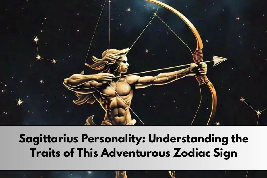 Sagittarius Personality