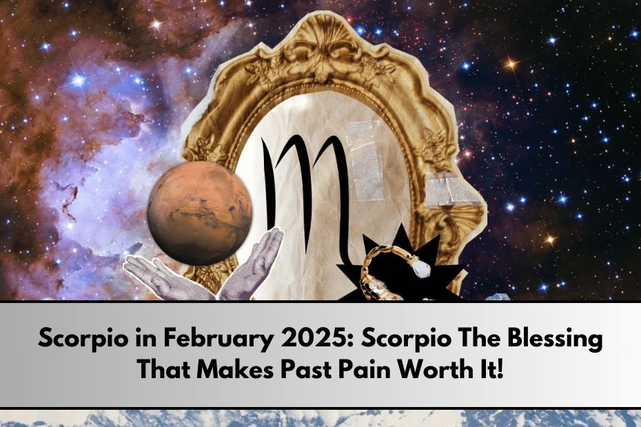 Scorpio in February 2025