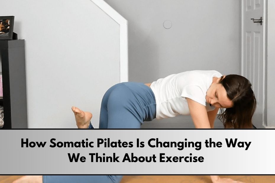 Somatic Pilates