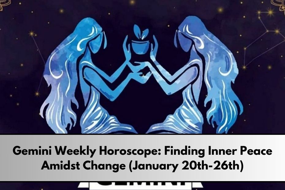 Gemini Weekly Horoscope