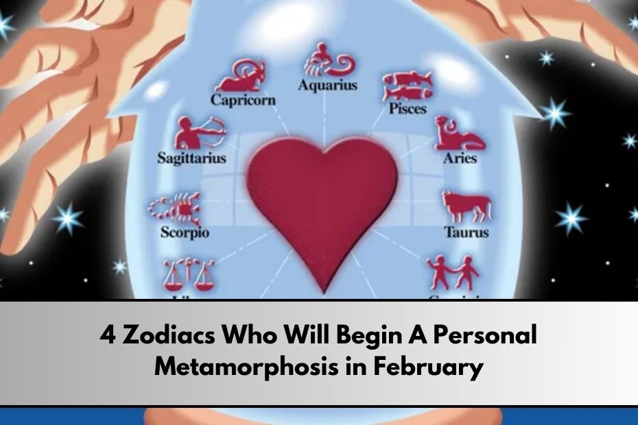 Zodiacs Who Will Begin A Personal Metamorphosis